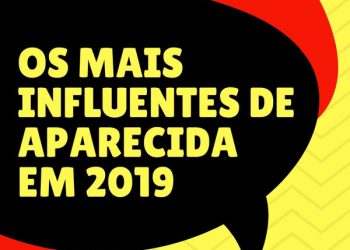 Influentes em Aparecida 2019 - resultado